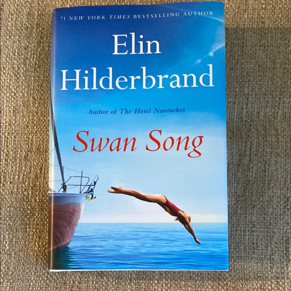Swan Song by Elin Hilderbrand